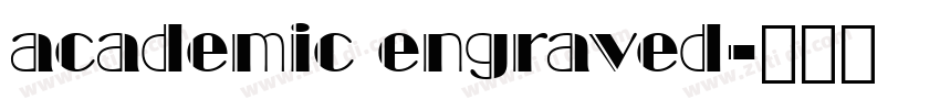 academic engraved字体转换